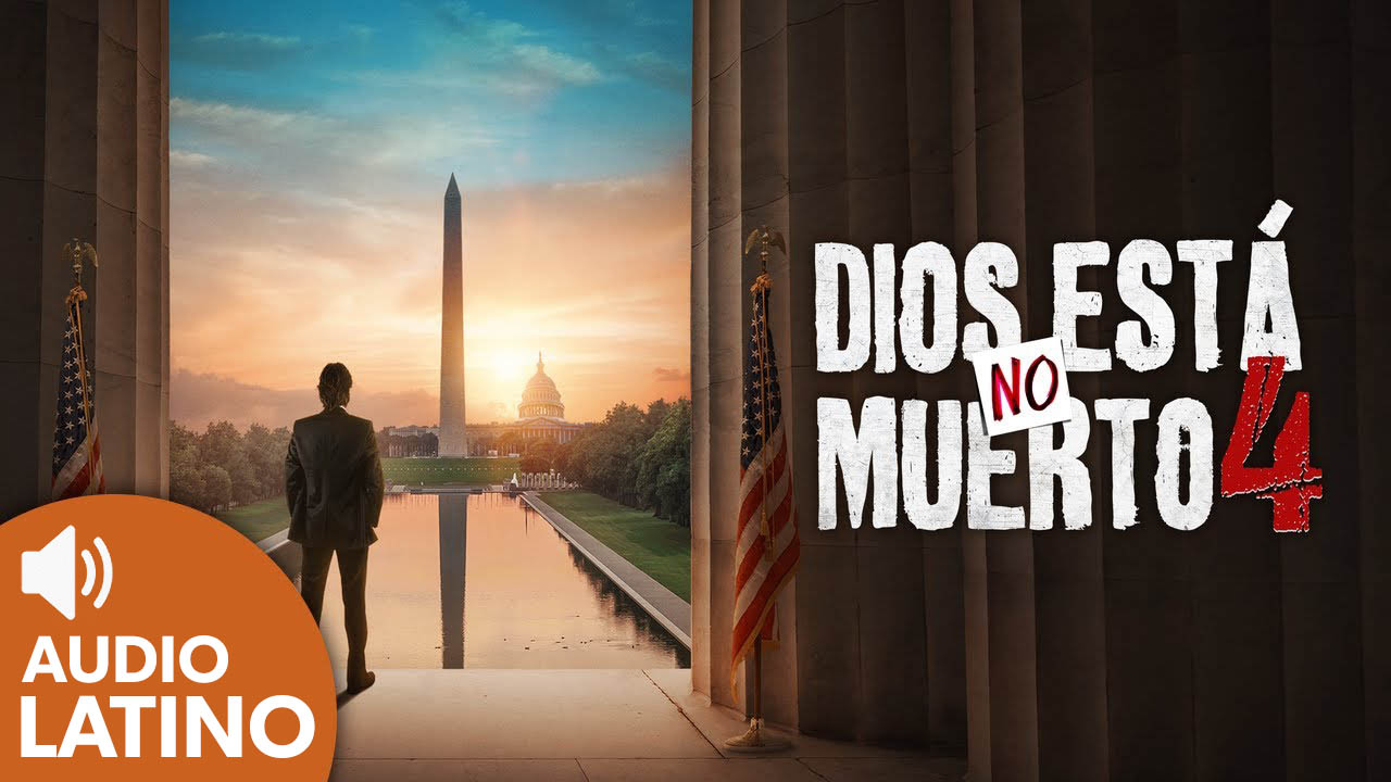 Dios No Está Muerto 4: En Dios Confiamos (2024) | Drama de Fe