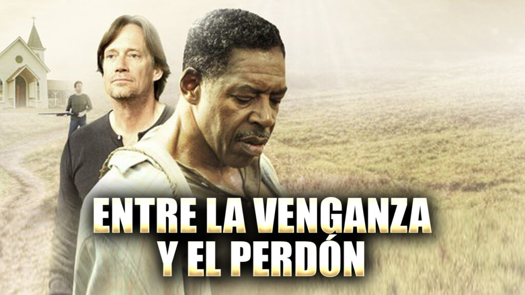 Entre La Venganza y El Perdón (2018) - 1080p