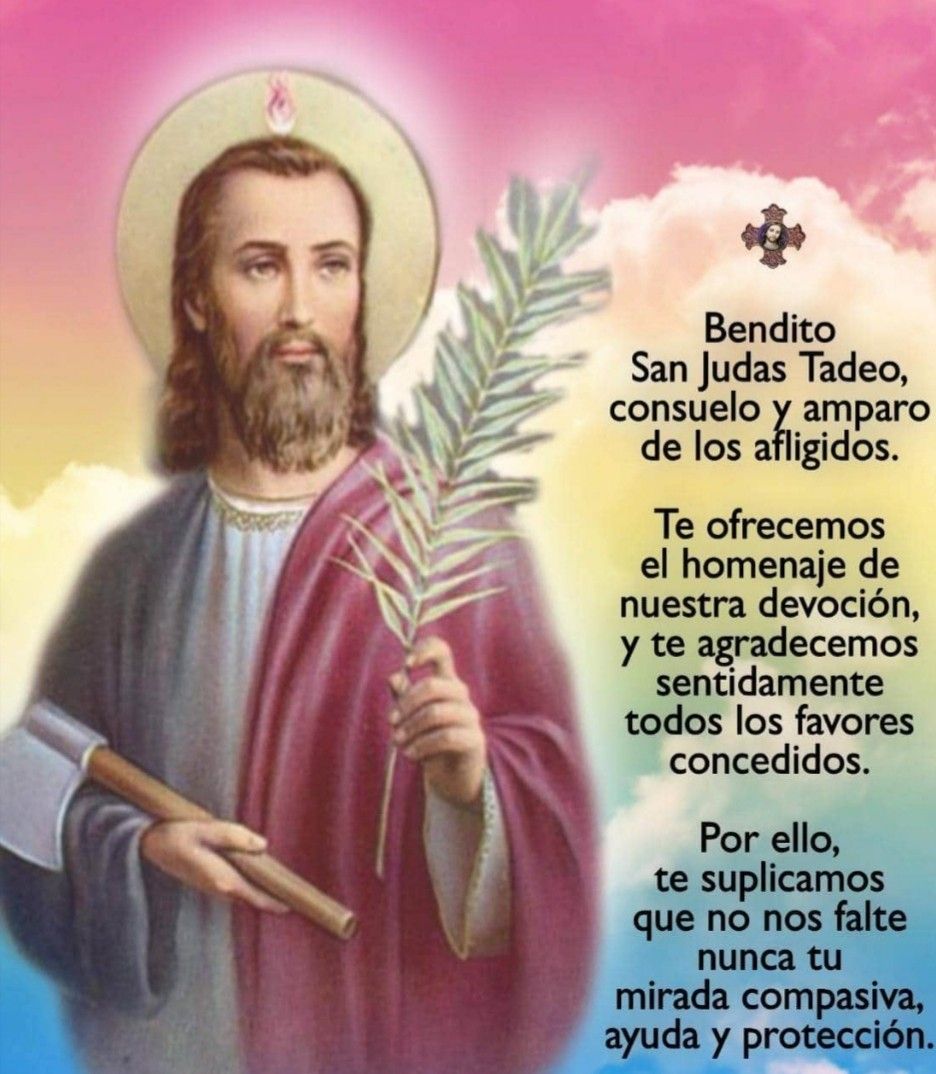 San Judas Tadeo - Bendito San Judas Tadeo Consuelo Y Amparo De Los Afligidos