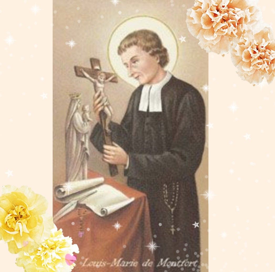 San Luis María Grignion Monfort - Esclavo De La Virgen Mariapadre De Los Pobres Feliz Fiesta D