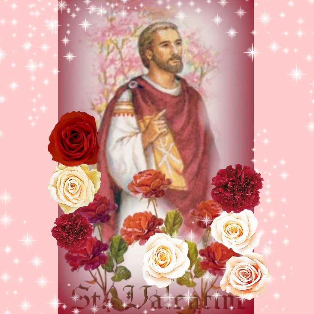 San Valentin - Santo San Valentin Gracias Por Inundarnos Con Tu Amor Unicoi